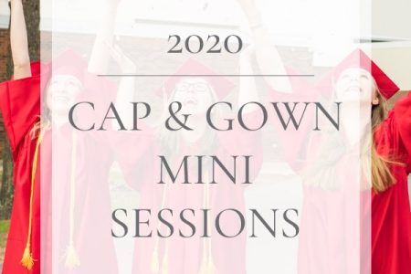 2020 Cap & Gown Mini Sessions