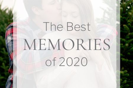 The Best Memories of 2020